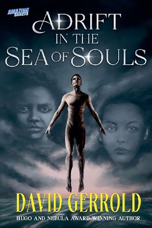 Adrift in the Sea of Souls