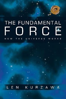 The Fundamental Force