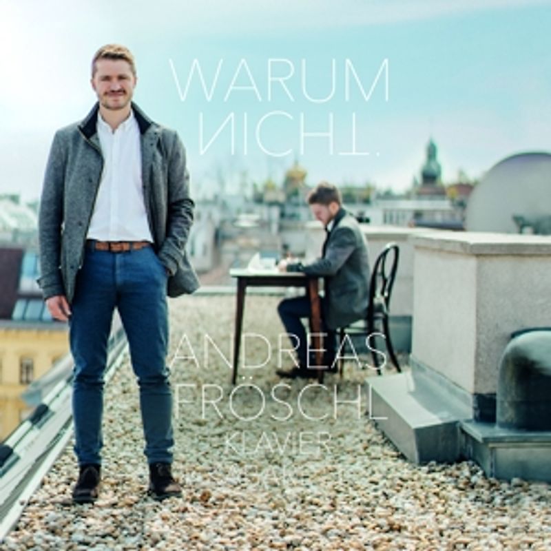 Fröschl,Andreas - Warum nicht [2 CDs]