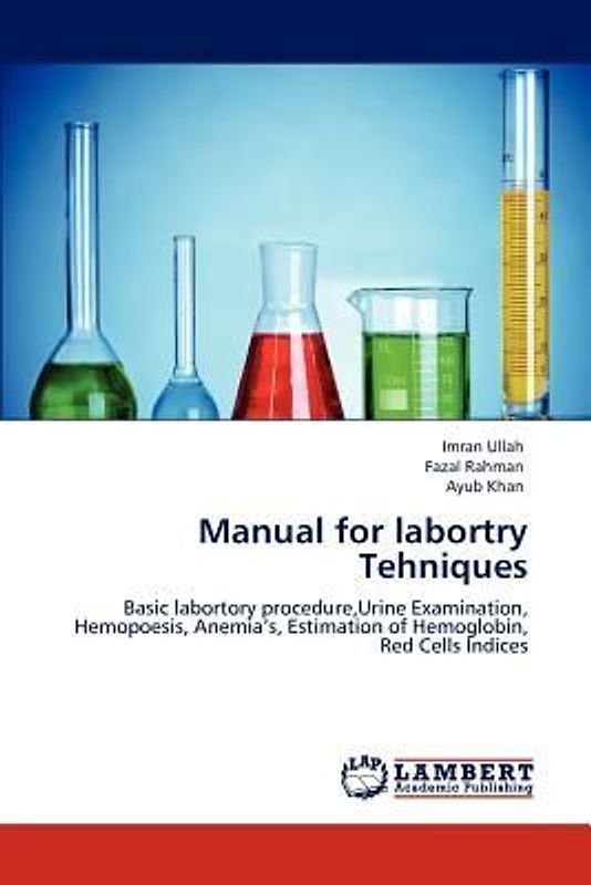 Manual for labortry Tehniques