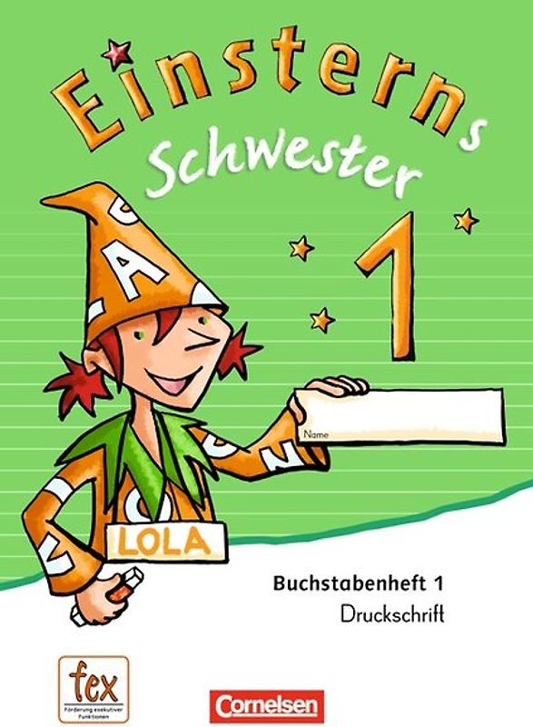 Einsterns Schwester - Erstlesen - Ausgabe 2015 - 1. Schuljahr