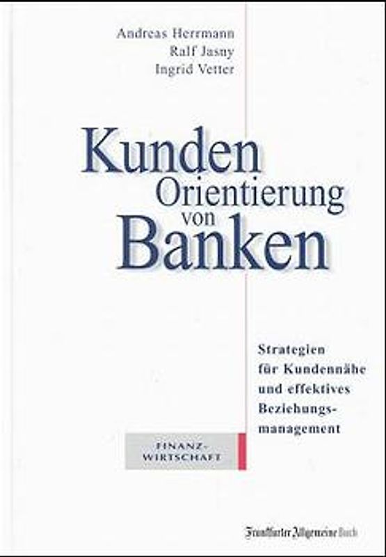 Kundenorientierung von Banken