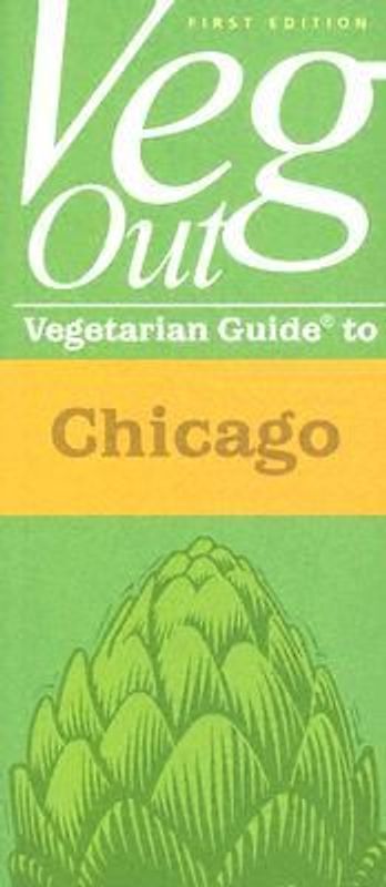 Vegout Vegetarian Guide to Chicago