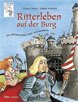 Ritterleben auf der Burg