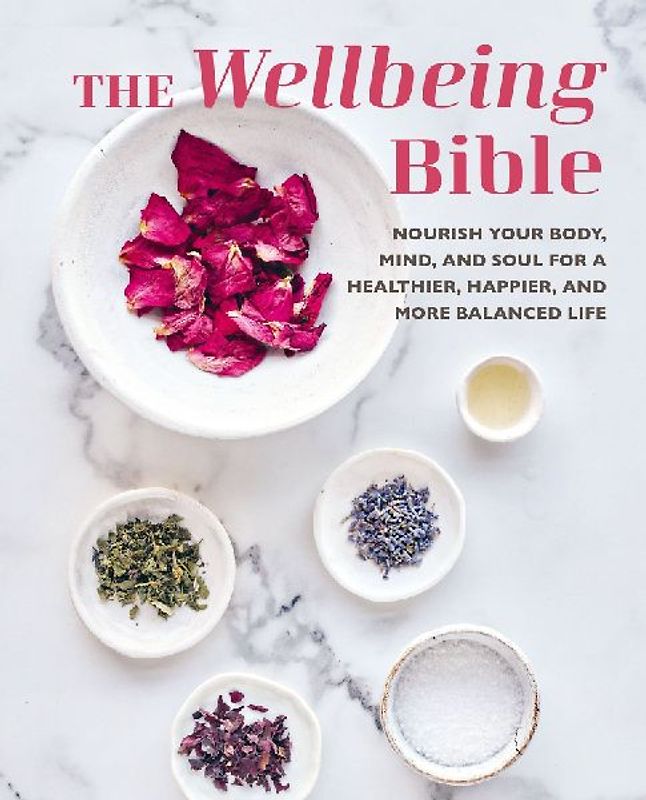 The Wellbeing Bible