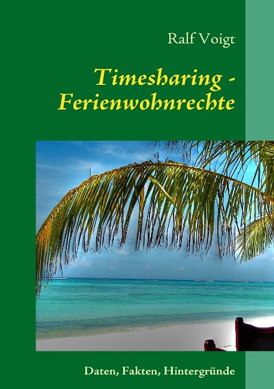 Timesharing - Ferienwohnrechte