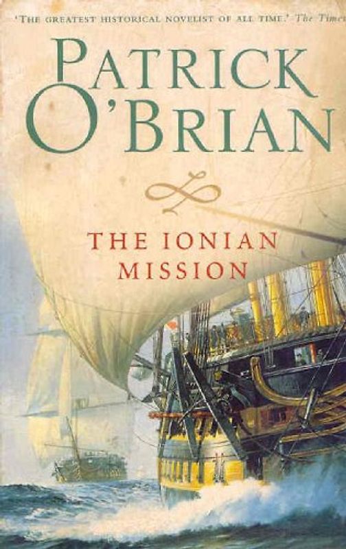 Ionian Mission - Patrick O'Brian