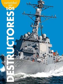 Curiosidad Por Los Destructores