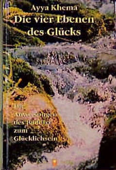 Die vier Ebenen des Glücks