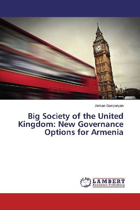Big Society of the United Kingdom: New Governance Options for Armenia