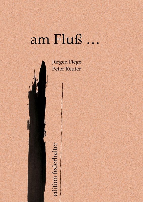 am Fluß ... Hardcover