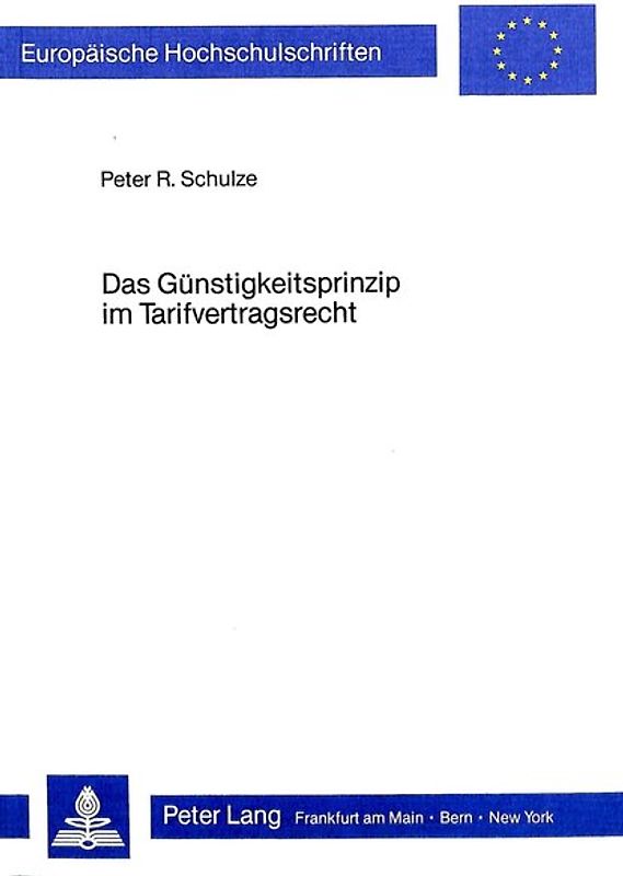 Das Günstigkeitsprinzip im Tarifvertragsrecht