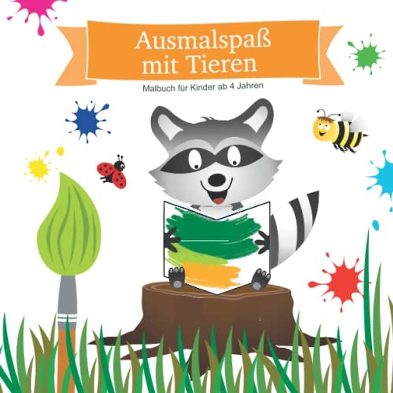 Ausmalspaß mit Tieren: Malbuch für Kinder ab 4 Jahren