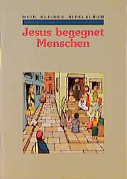 Jesus begegnet Menschen