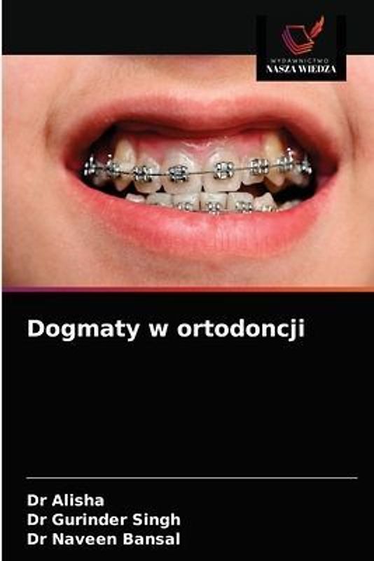 Dogmaty w ortodoncji