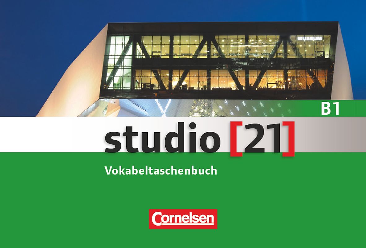 Studio [21] - Grundstufe - B1: Gesamtband