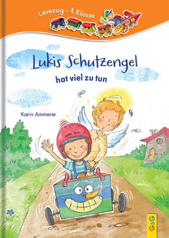 LESEZUG/1. Klasse: Lukis Schutzengel hat viel zu tun