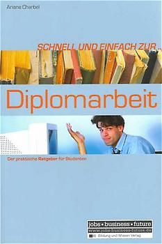 Schnell und einfach zur Diplomarbeit