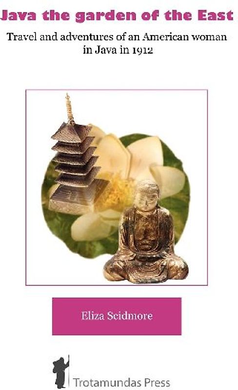 Java, the Garden of the East