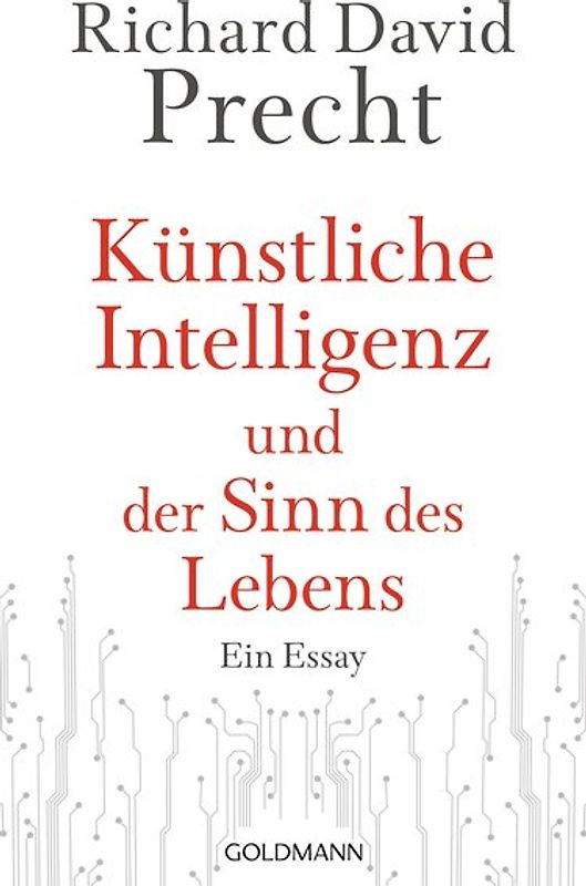 Künstliche Intelligenz und der Sinn des Lebens