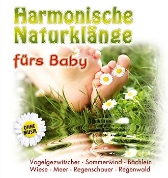 Harmonische Naturklänge fürs Baby