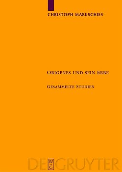Origenes und sein Erbe
