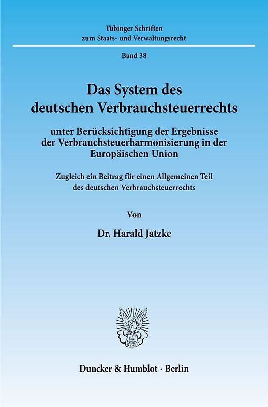Das System des deutschen Verbrauchsteuerrechts