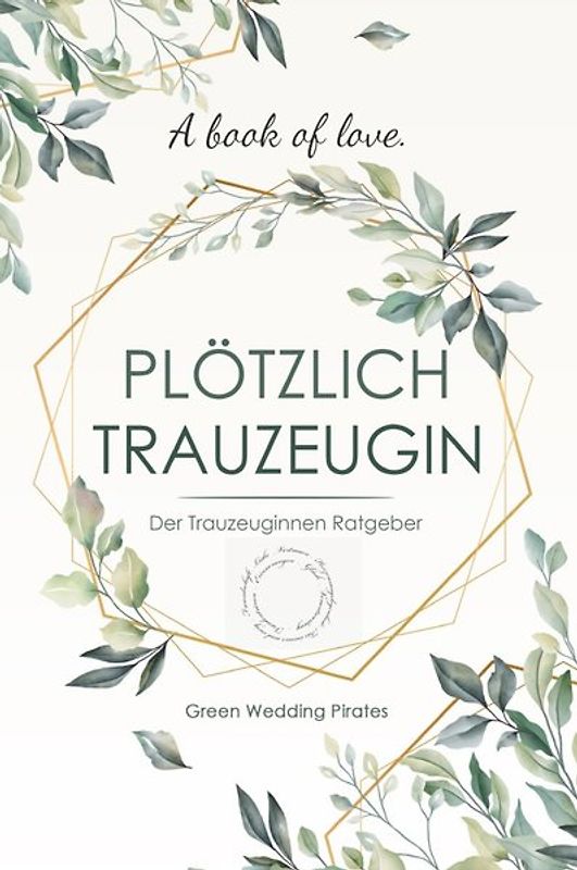 Plötzlich Trauzeugin