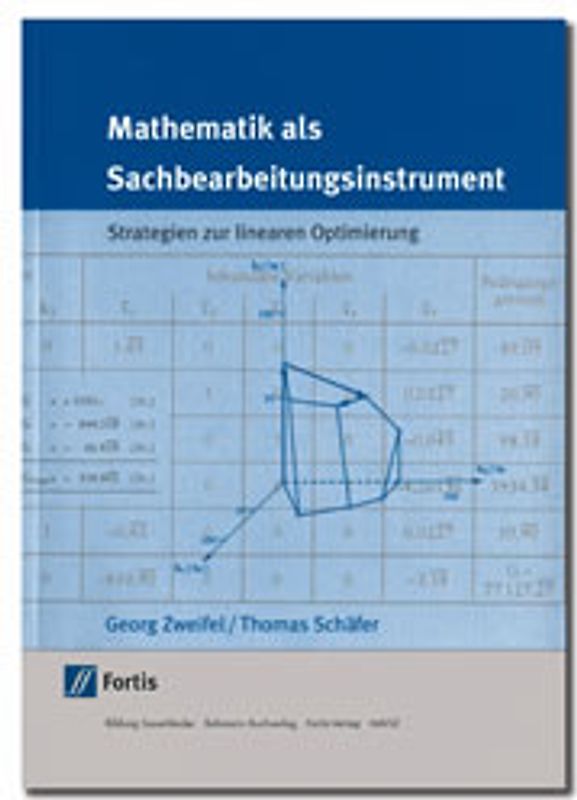 Mathematik als Sachbearbeitungsinstrument