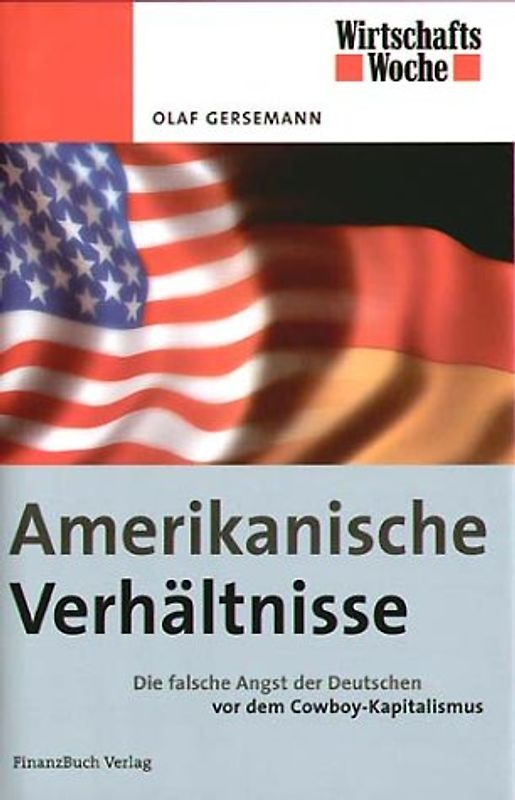 Amerikanische Verhältnisse