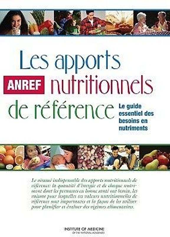 Les Apports Nutritionnels de Référence