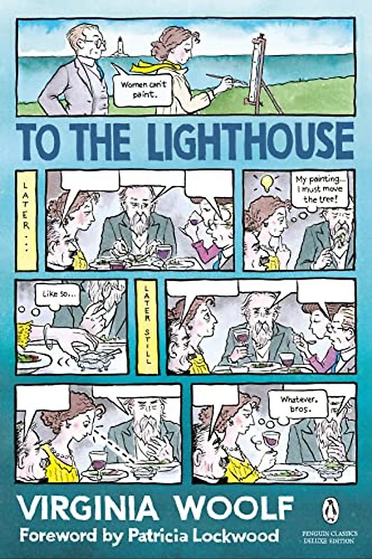To the Lighthouse: (Penguin Classics Deluxe Edition)