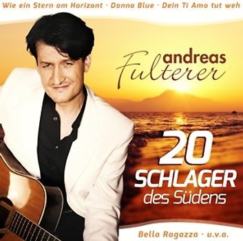 Andreas Fulterer - 20 Schlager des Südens