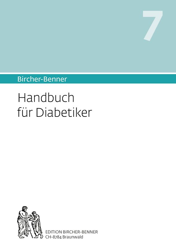 Bircher-Benner Handbuch 7 für Diabetiker