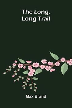 The Long, Long Trail