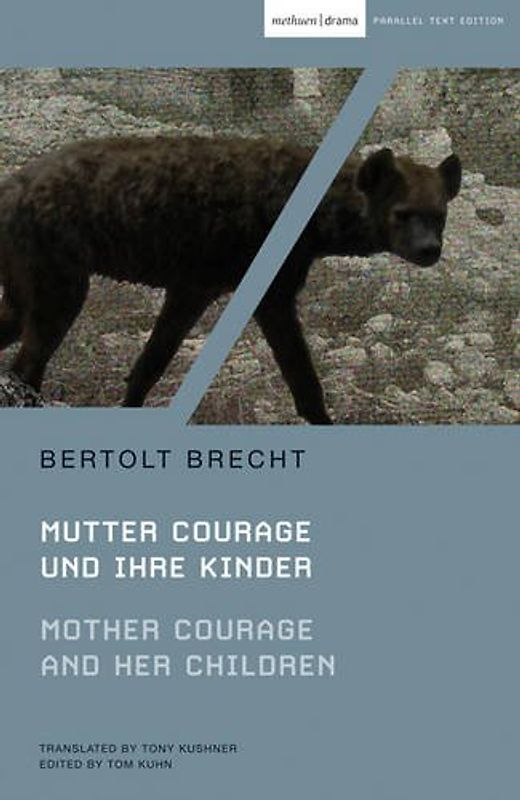 Mother Courage and Her Children: Mutter Courage Und Ihre Kinder (Modern Classics)