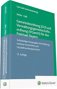 Gemeindeordnung (GO) und Verwaltungsgemeinschaftsordnung (VGemO) für den Freistaat Bayern