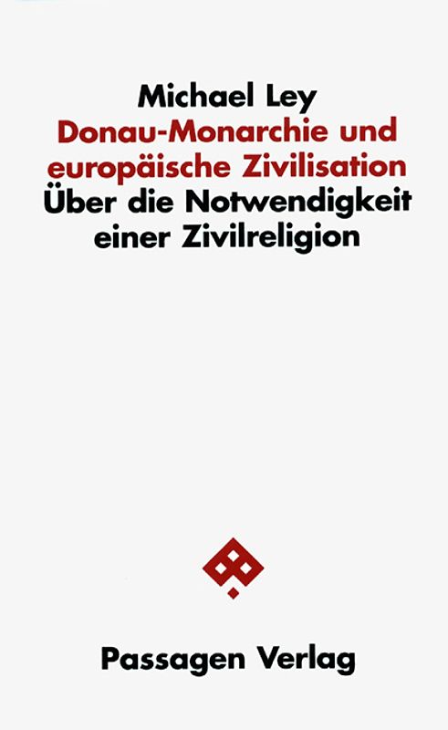 Donau-Monarchie und europäische Zivilisation
