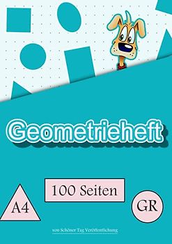 Geometrieheft: Punktraster | DIN A4 | Lineatur GR Grundschule | 100 Seiten | 21,01 x 29,69 cm