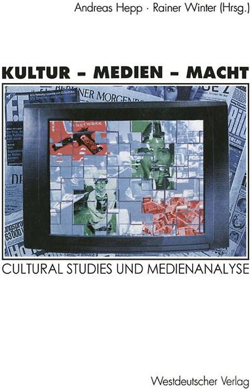 Kultur - Medien - Macht