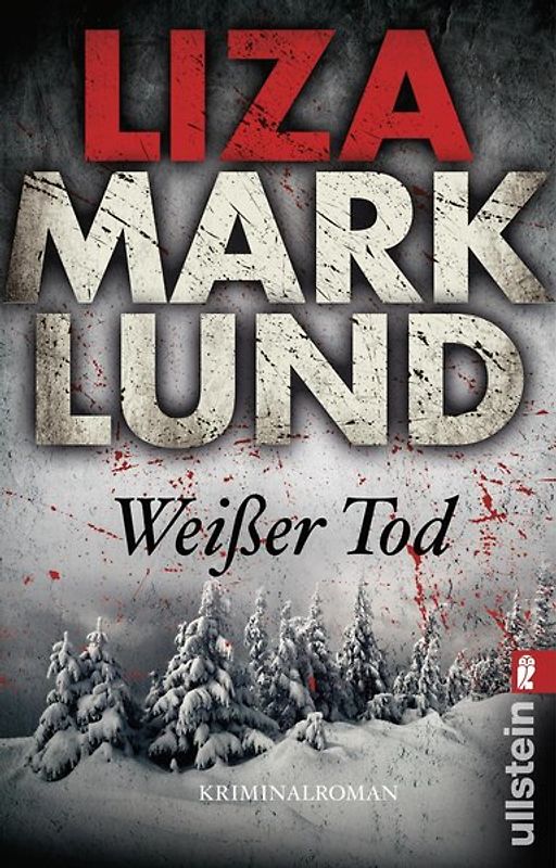 Weißer Tod (Ein Annika-Bengtzon-Krimi 9)