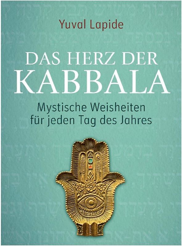 MIT DER KABBALA DURCHS JAHR