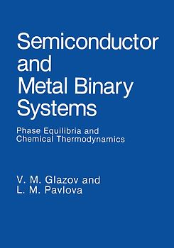 Semiconductor and Metal Binary Systems