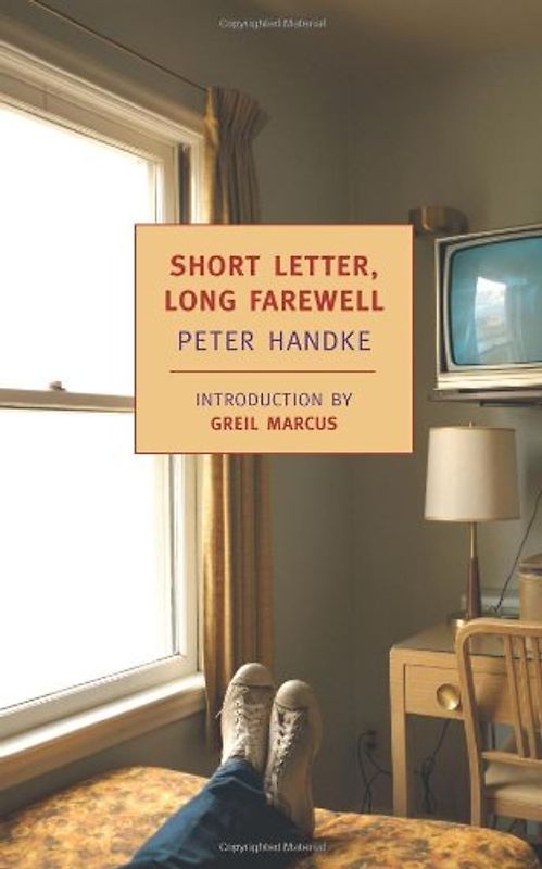 Short Letter, Long Farewell (New York Review Books Classics) - Handke, Peter