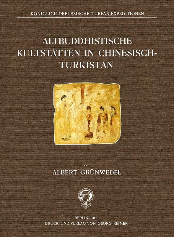 Altbuddhistische Kultstätten in Chinesisch-Turkistan