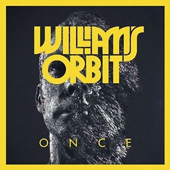 William's Orbit - Once
