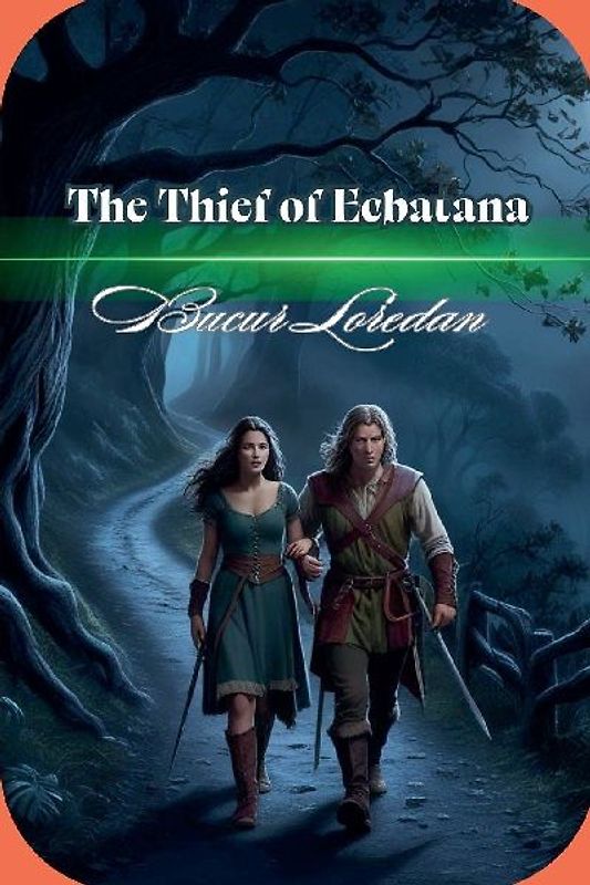 The Thief Of Ecbatana