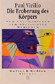 Die Eroberung des Körpers