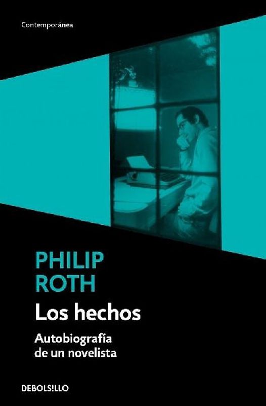 Los hechos : autobiografía de un novelista