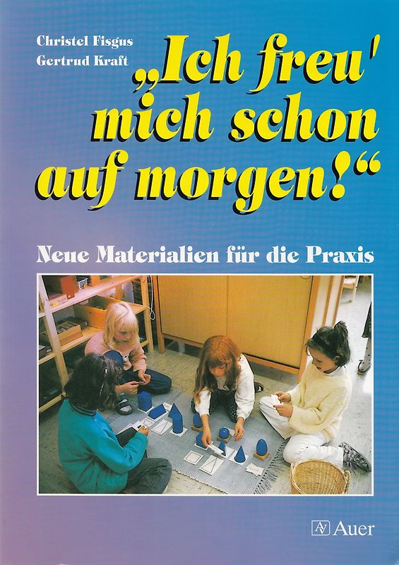 Morgen wird es wieder schön!. Neue Materialien für die Praxis (1. bis 4. Klasse)